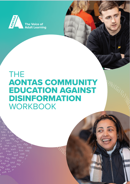 The AONTAS Community Education Against Disinformation Workbook with photos of participants involved in workshops