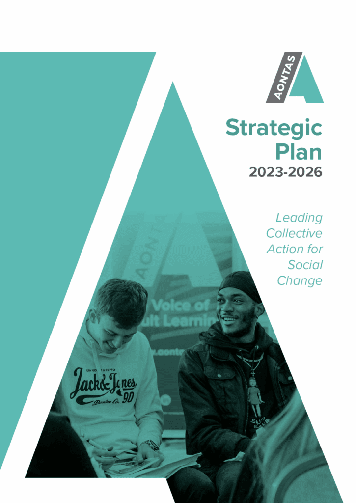 AONTAS Strategic Plan 2023-2026: Leading Collective Action For Social Change