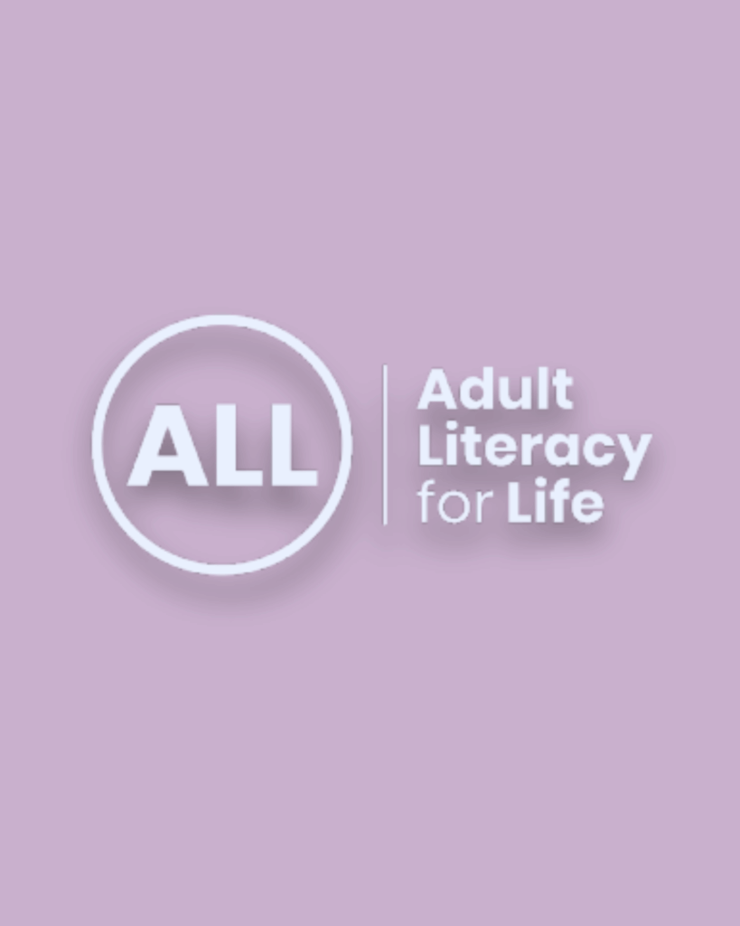 Adult Literacy for Life (ALL)